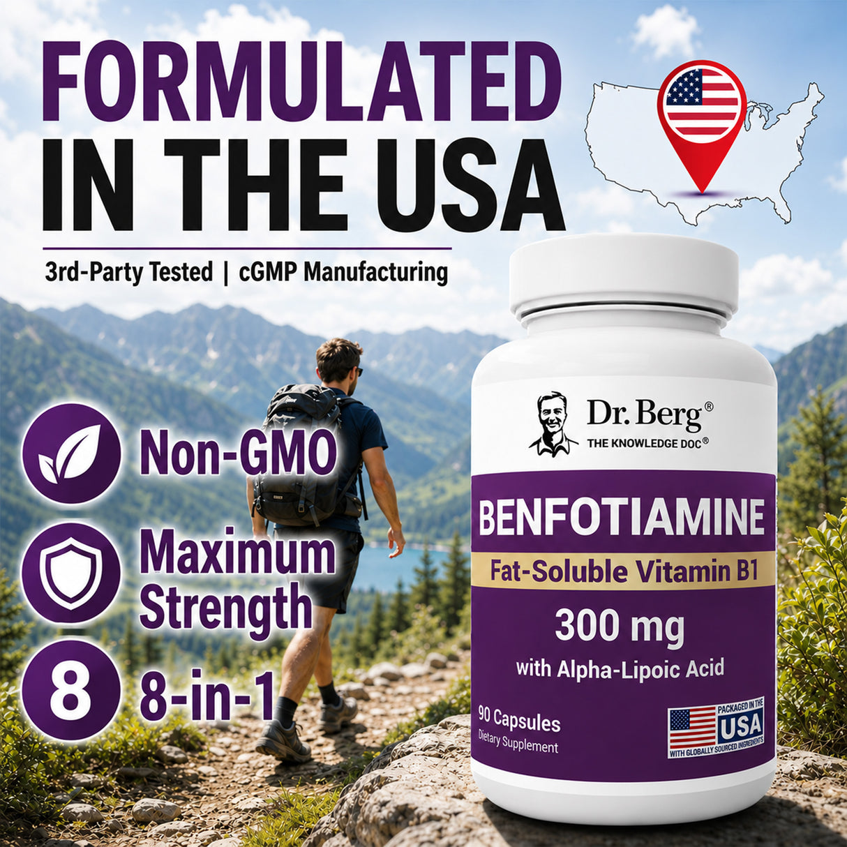 “Formulated in the USA” graphic for Dr. Berg Benfotiamine, highlighting non-GMO, maximum strength, 8-in-1 support, third-party testing, and cGMP manufacturing, with a hiker on a mountain trail in the background.