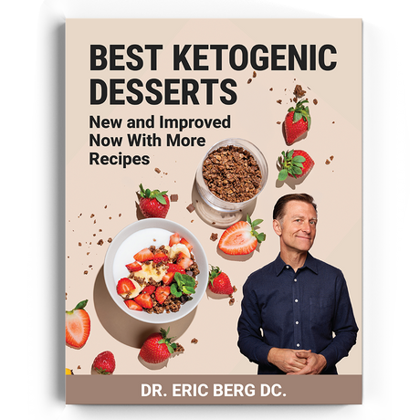 A book cover for 'Best Ketogenic Desserts' by Dr. Eric Berg DC, featuring more new and improved recipes.
