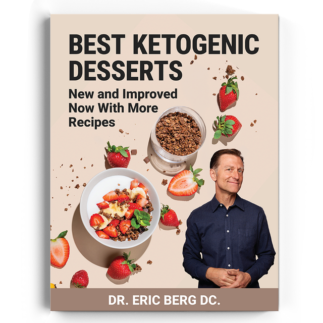 A book cover for 'Best Ketogenic Desserts' by Dr. Eric Berg DC, featuring more new and improved recipes.