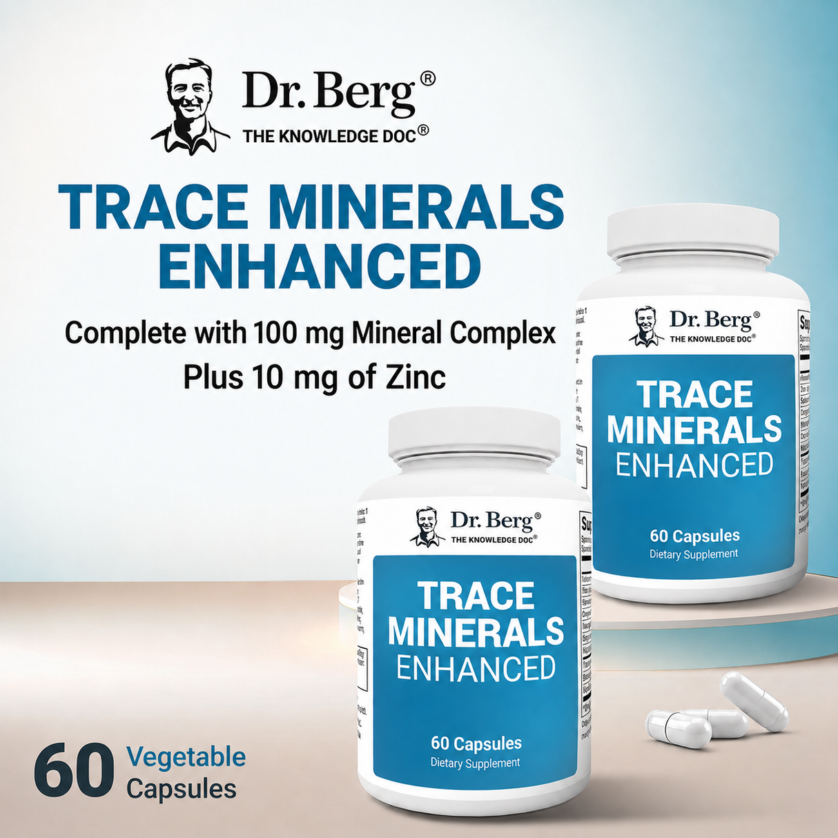 Promotional graphic for Dr. Berg Trace Minerals Enhanced. Complete with 100 mg Mineral Complex plus 10 mg of Zinc.
