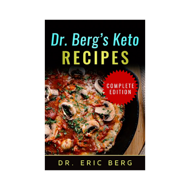 Dr. Berg's Keto Recipes, digital e-book with mushroom pizza on cover, complete edition by Dr. Eric Berg.