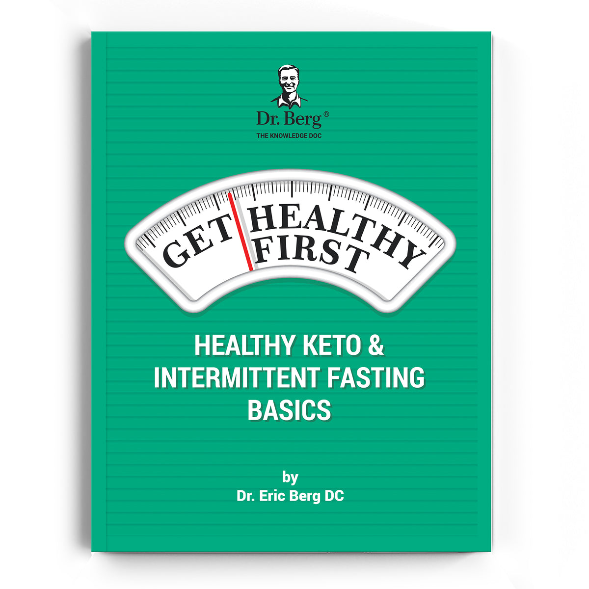 Get Healthy First Keto Basics Printed Booklet – Dr. Berg